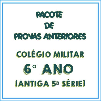 Provas do Colégio Militar